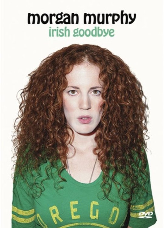 Morgan Murphy Irish Goodbye (2014) [44828] (A1767055286) [[Stand Up]] --Plex--